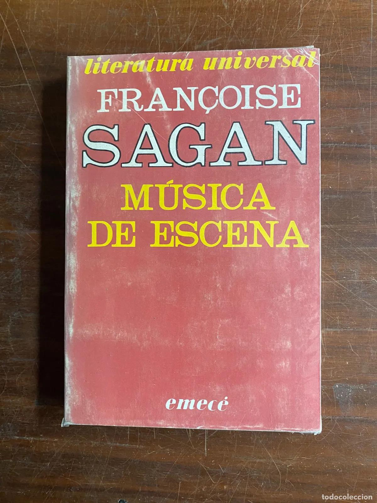 Libros: Fran�oise Sagan - Musica de escena - Foto 1