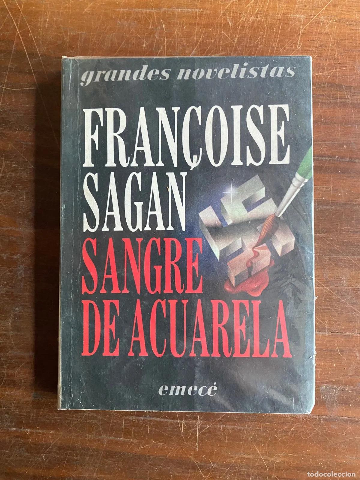 Libros: Fran�oise Sagan - Sangre de acuarela