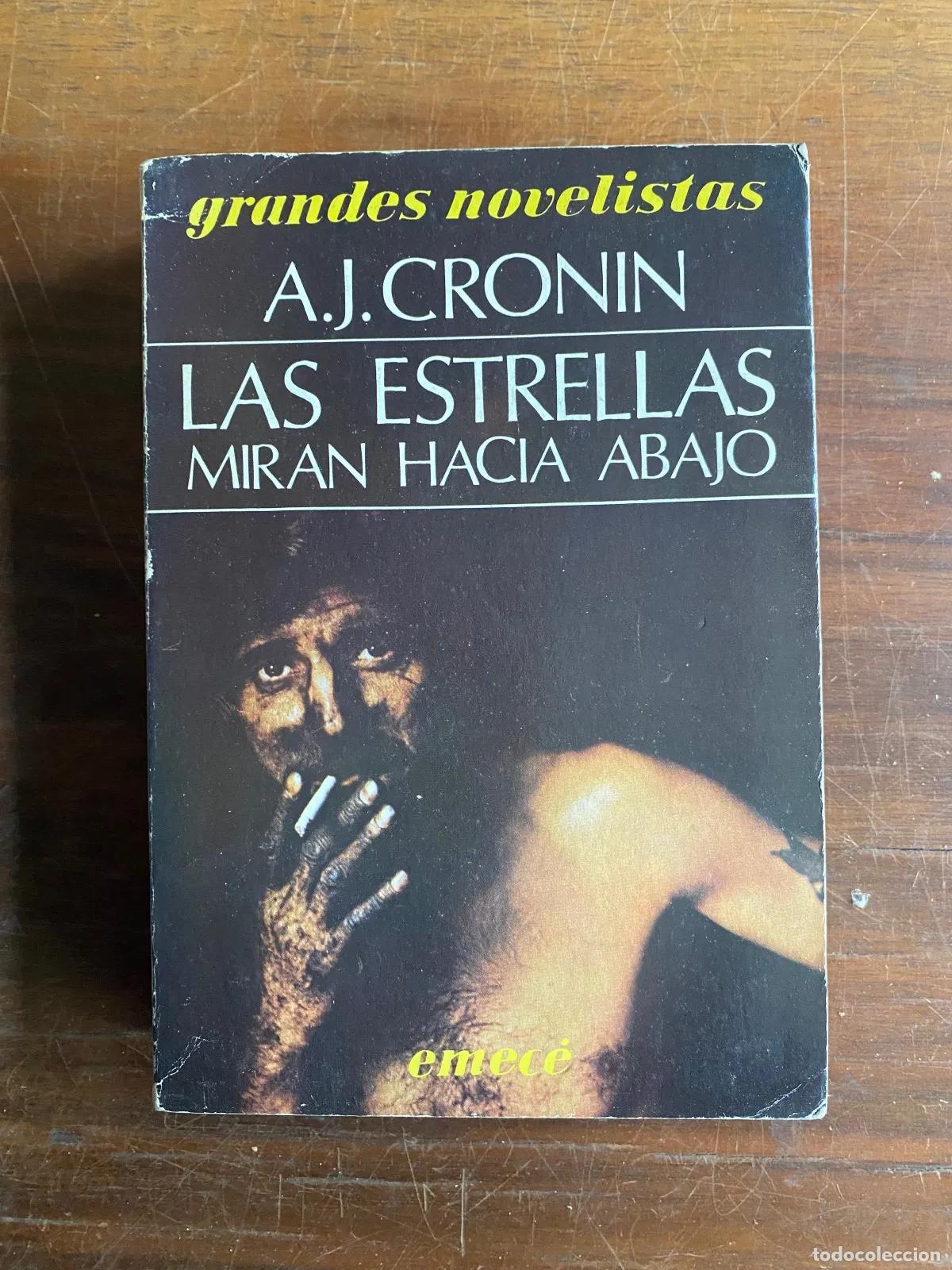 Libros: A. J. Cronin - Las estrellas miran hacia abajo