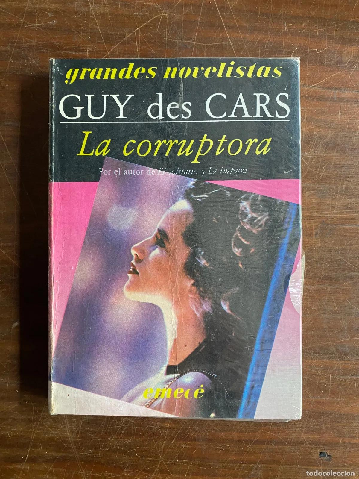 Libros: Guy des Cars - La corruptora
