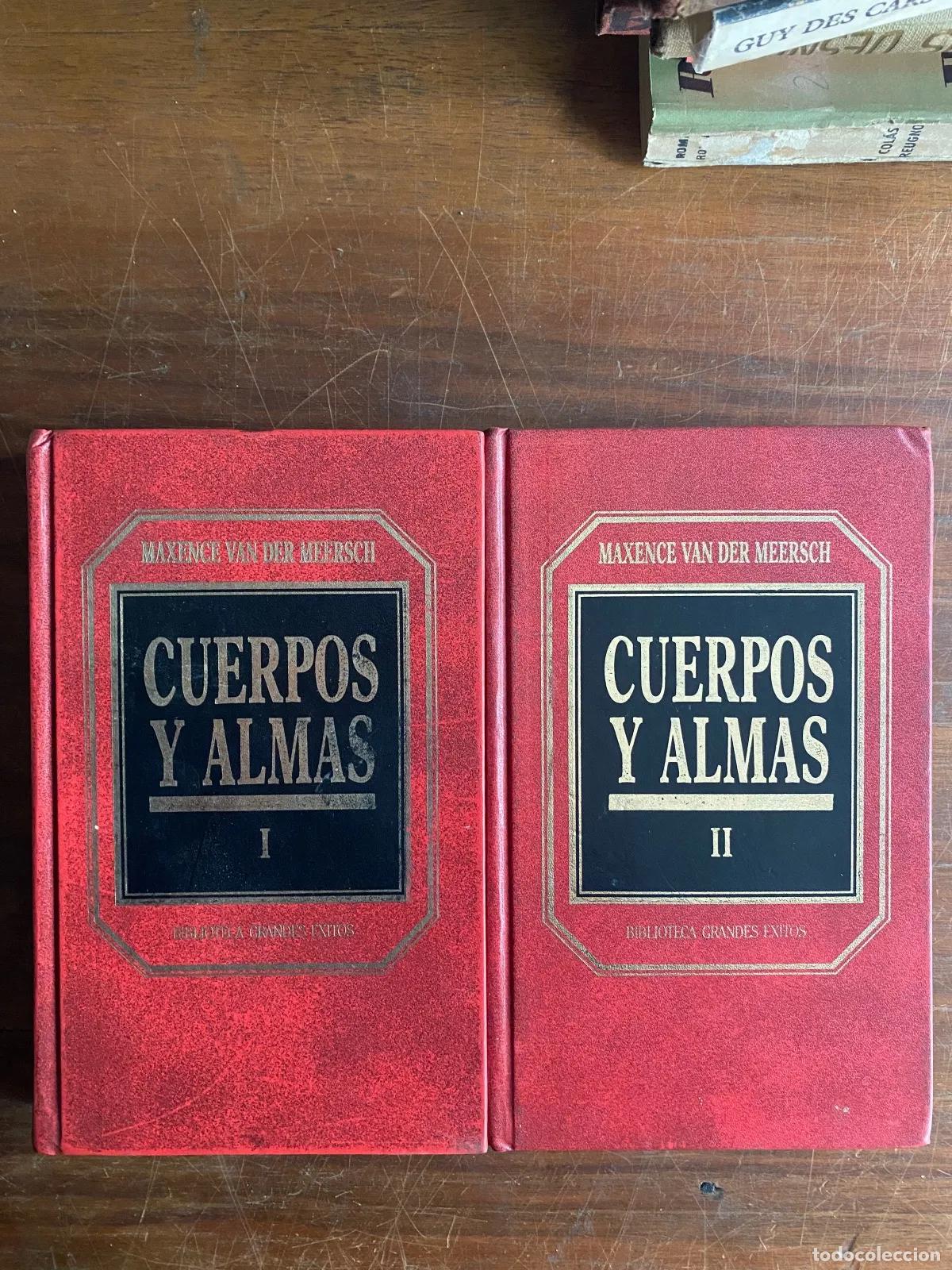 B&uuml;cher: Maxence Van der Meersch - Cuerpos y almas