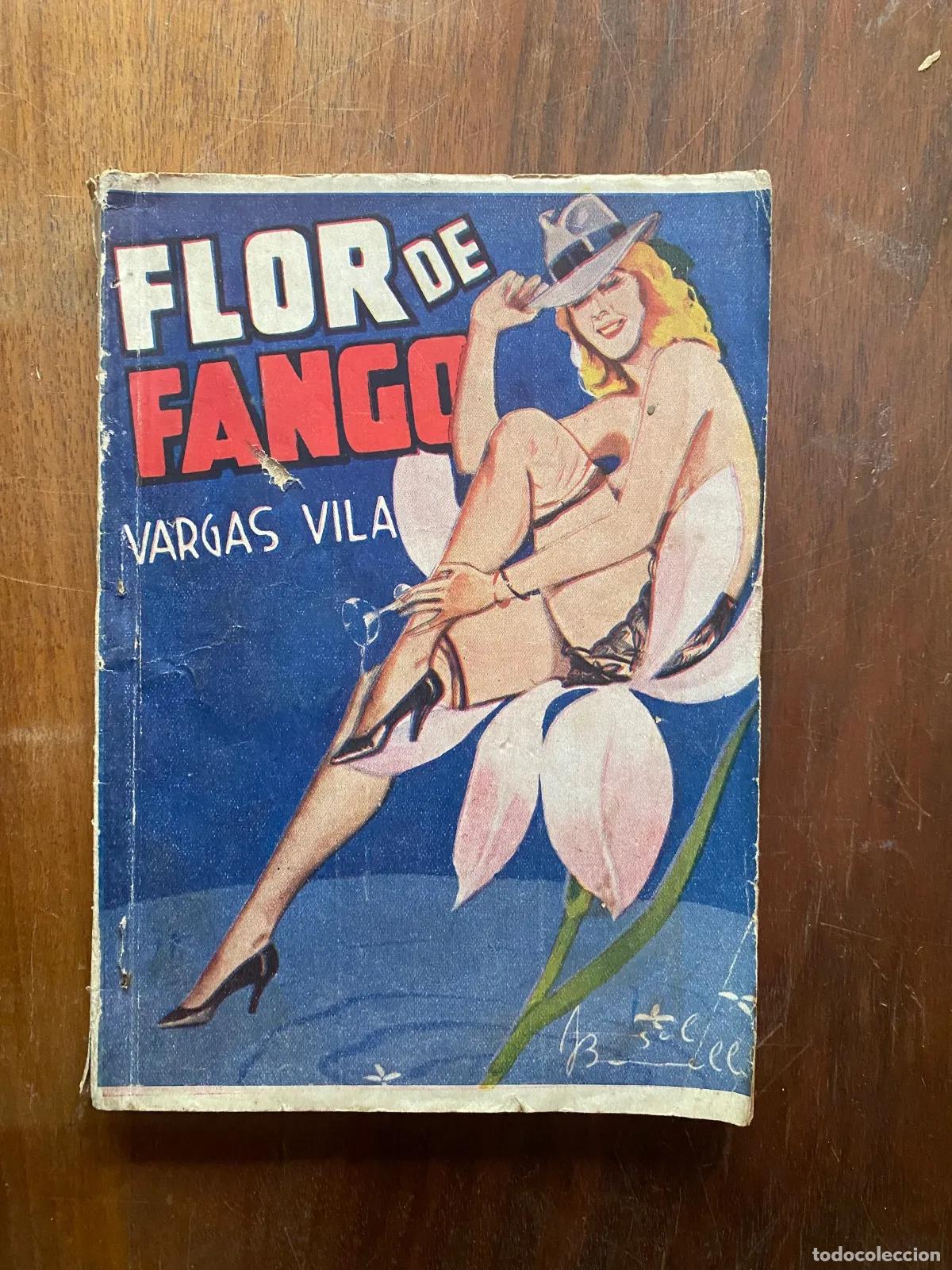 Libros: Jose Maria Vargas Vila - Flor de fango - Foto 1