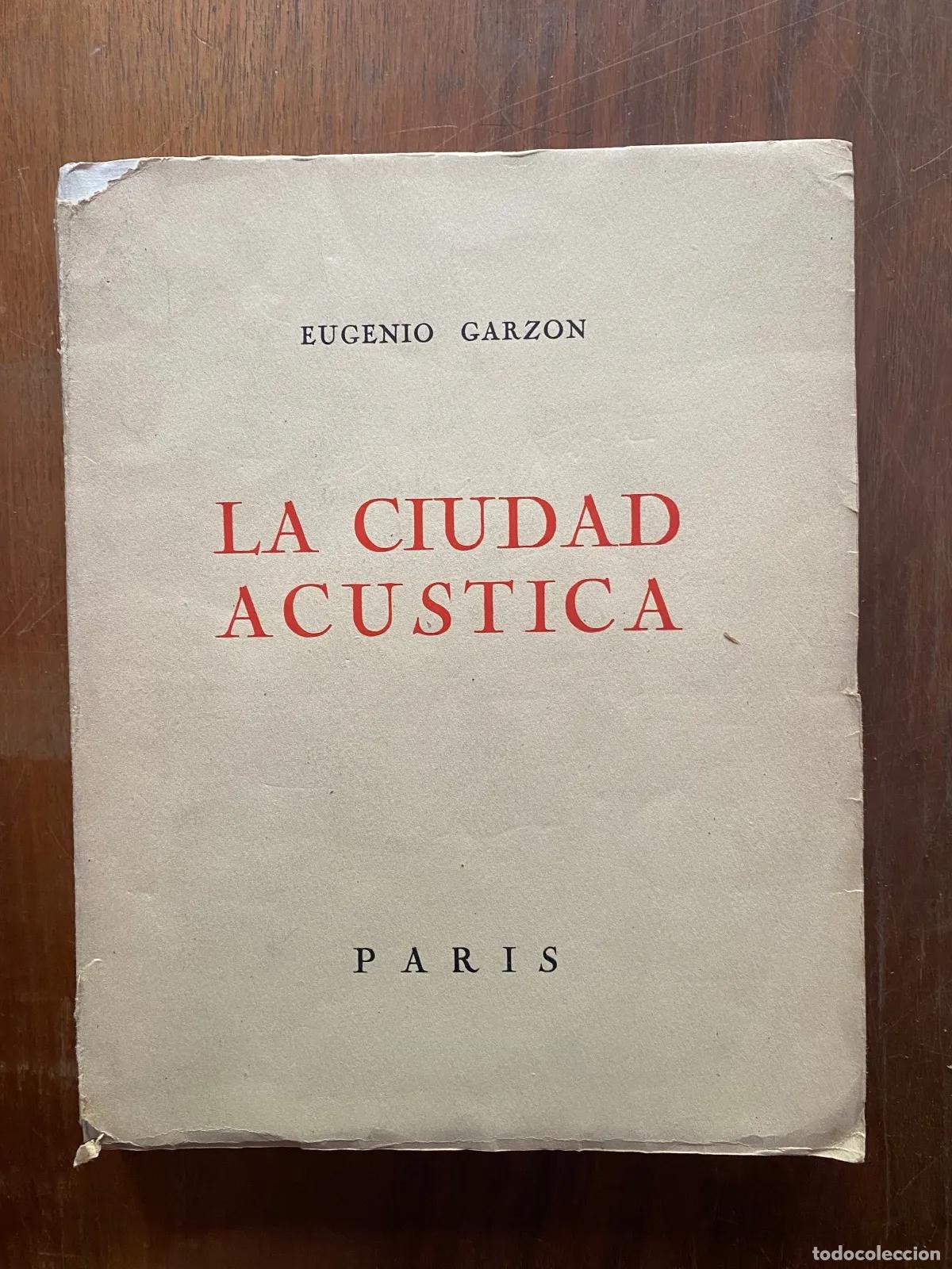 Livros em segunda m&atilde;o: Eugenio Garzon - La ciudad acustica