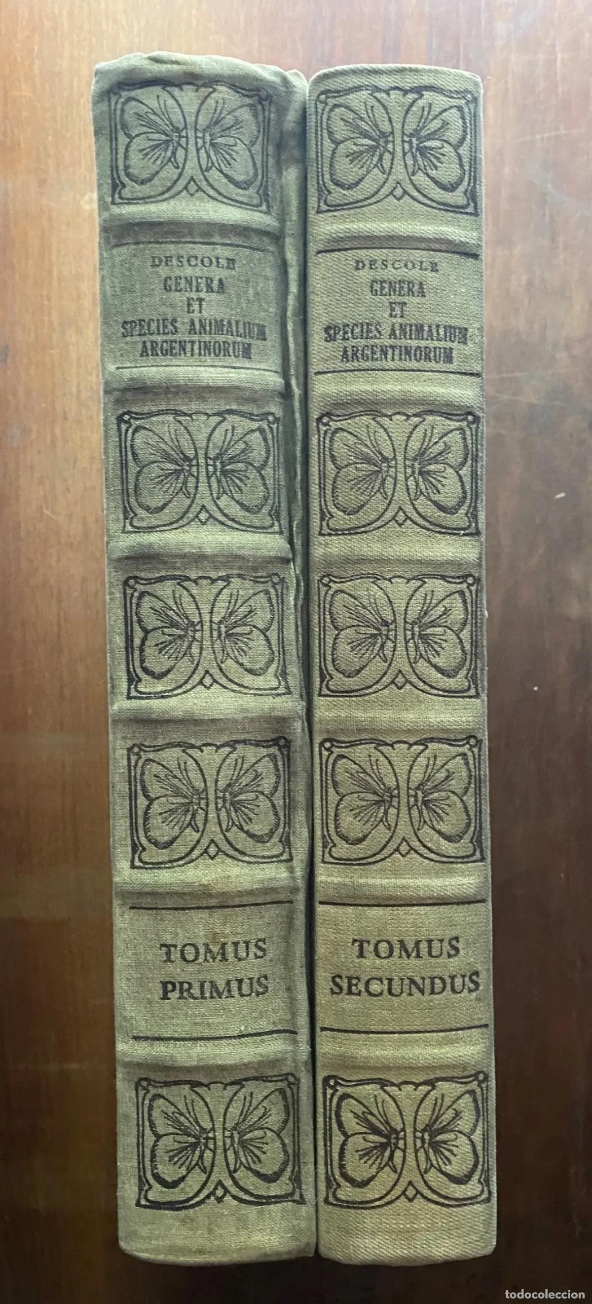 Livros em segunda m&atilde;o: Horacio R. Descole - Genera et species animalium Argentinorum tomo 1 y 2