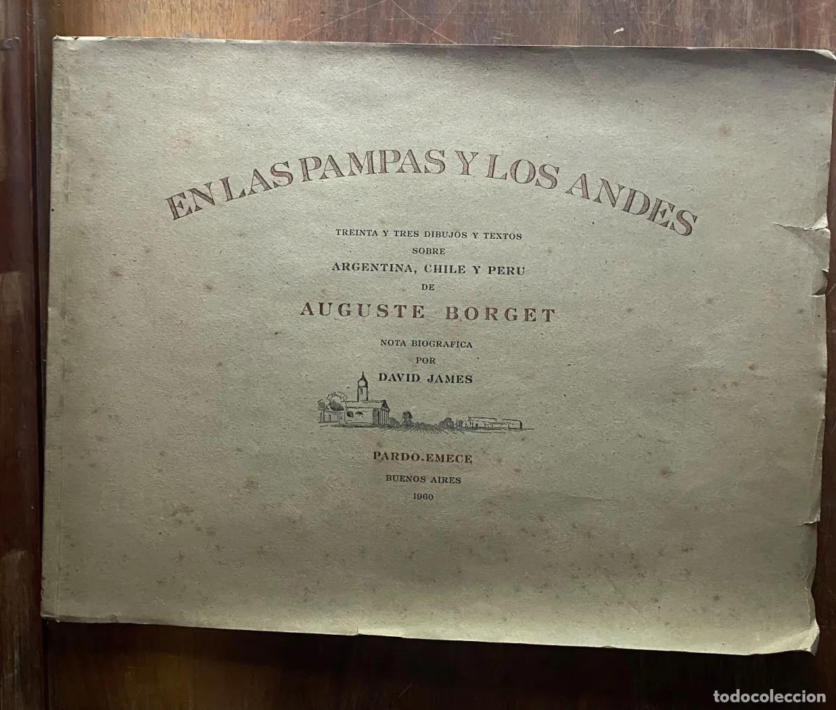 Libros: Auguste Borget - En las pampas y los Andes - Foto 1