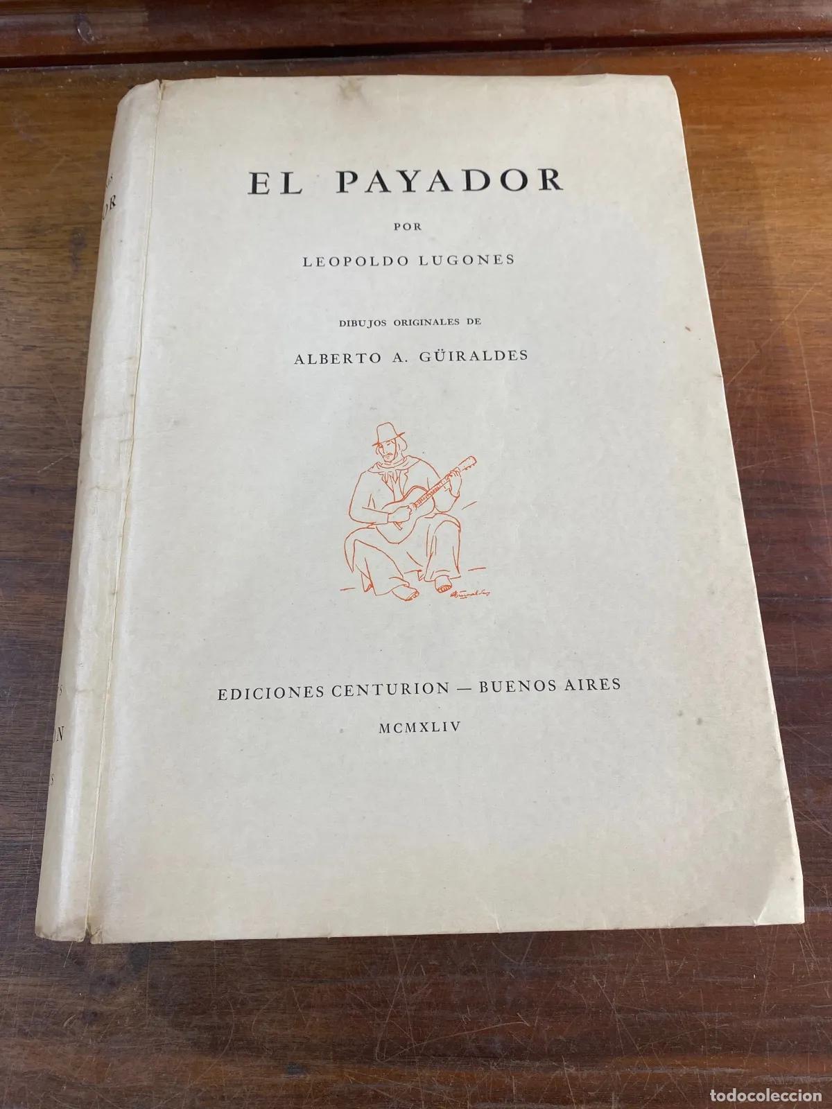 Libros: Leopoldo Lugones - El payador - Foto 1