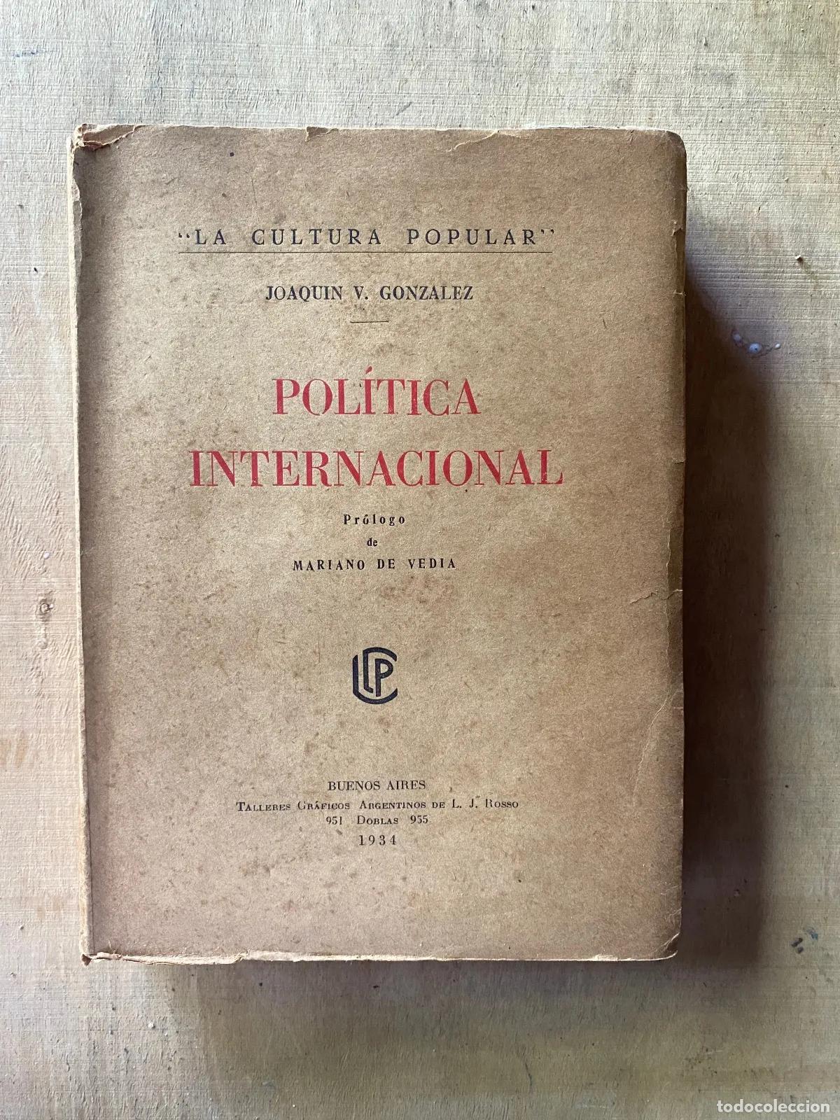 Libros: Joaquin V. Gonzalez - Politica internacional