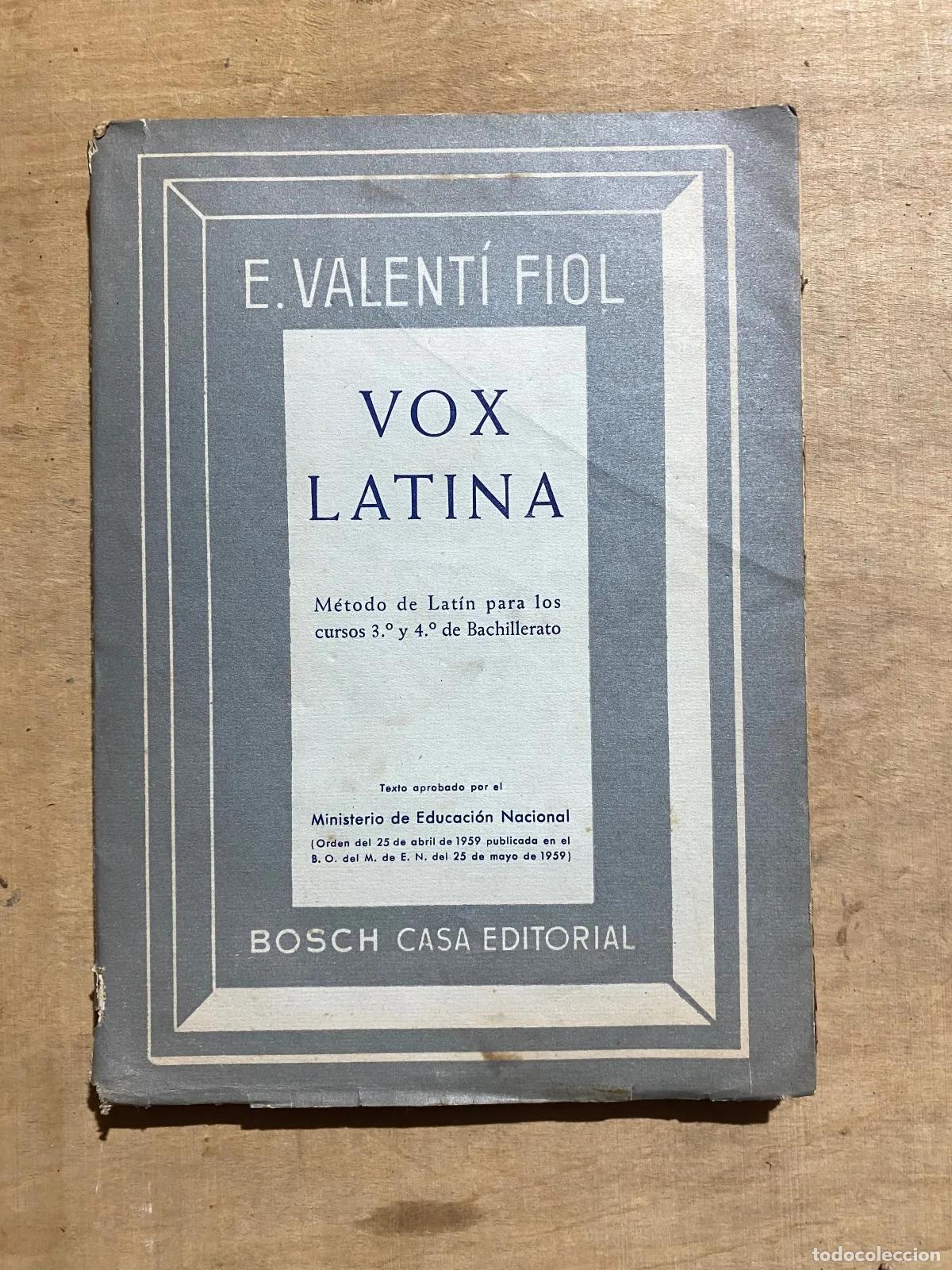 Libri di seconda mano: Eduardo Valenti Fiol - Vox Latina