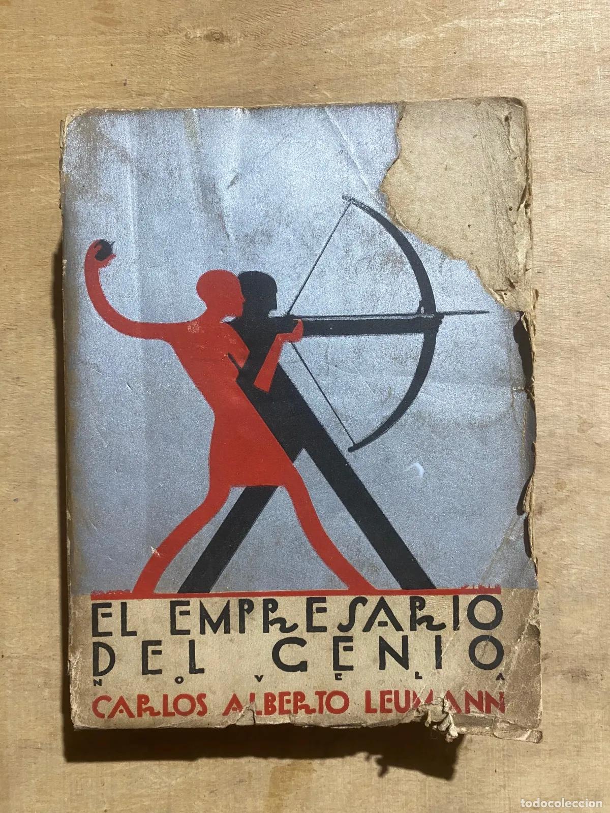 Libros: Carlos Alberto Leumann - El empresario del genio - Foto 1