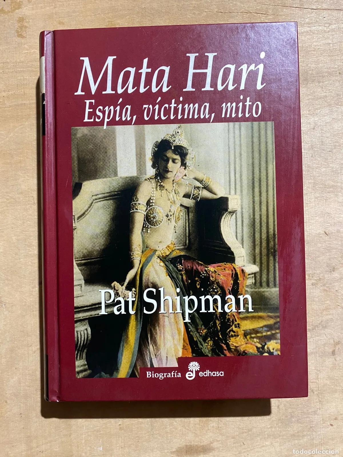 Libros: Pat Shipman - Mata Hari - Foto 1