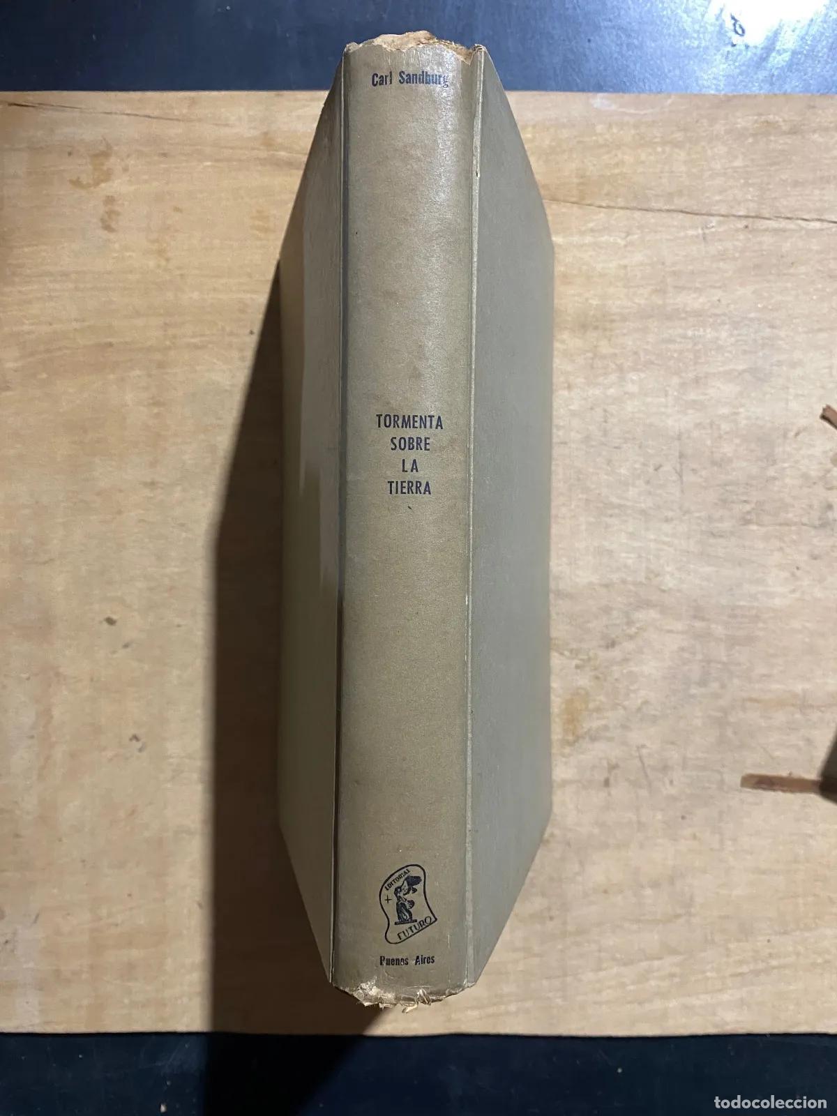 Libri di seconda mano: Carl Sandburg - Tormenta sobre la tierra
