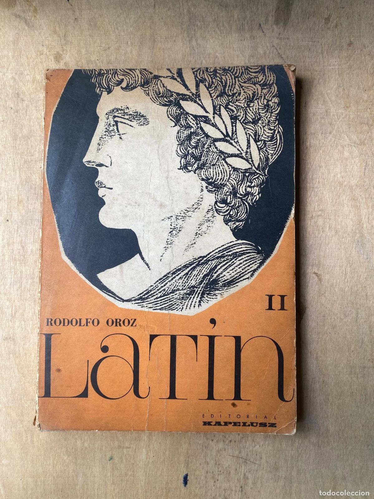 Libros: Rodolfo Oroz - Latin II - Foto 1