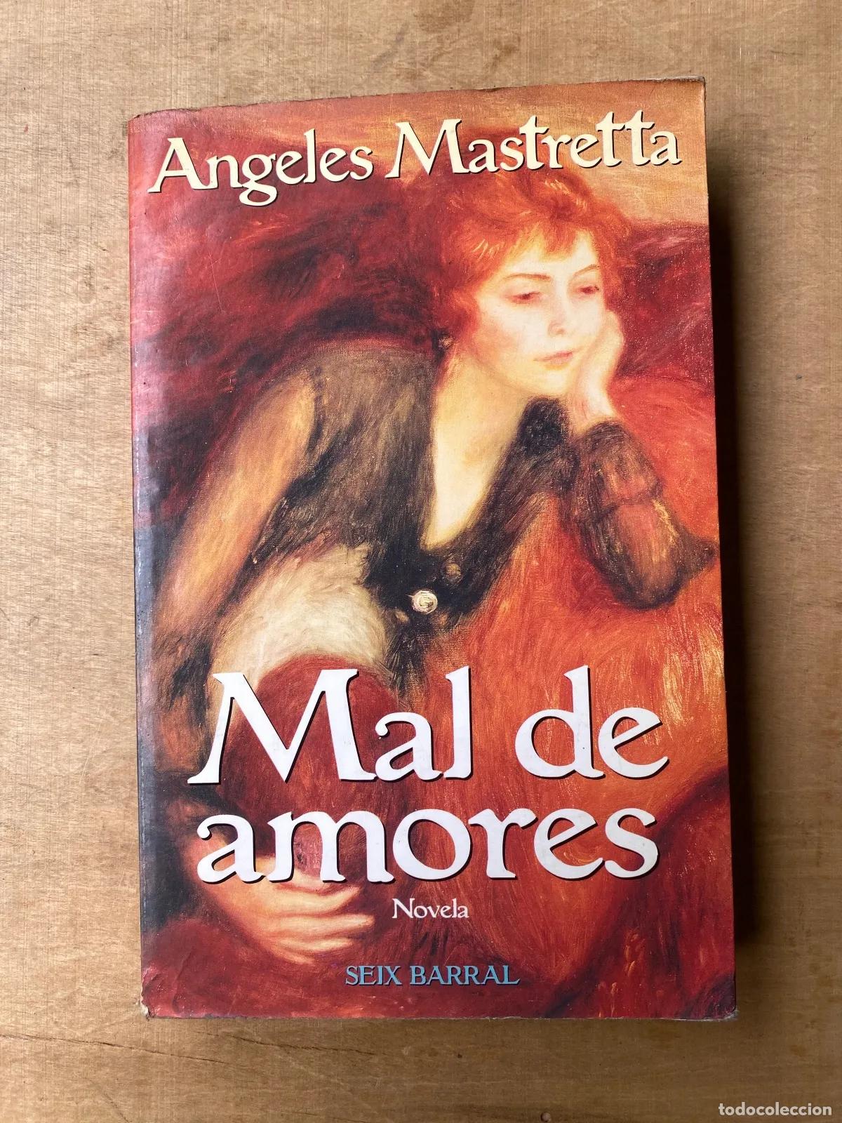 books: angeles Mastretta - Mal de amores