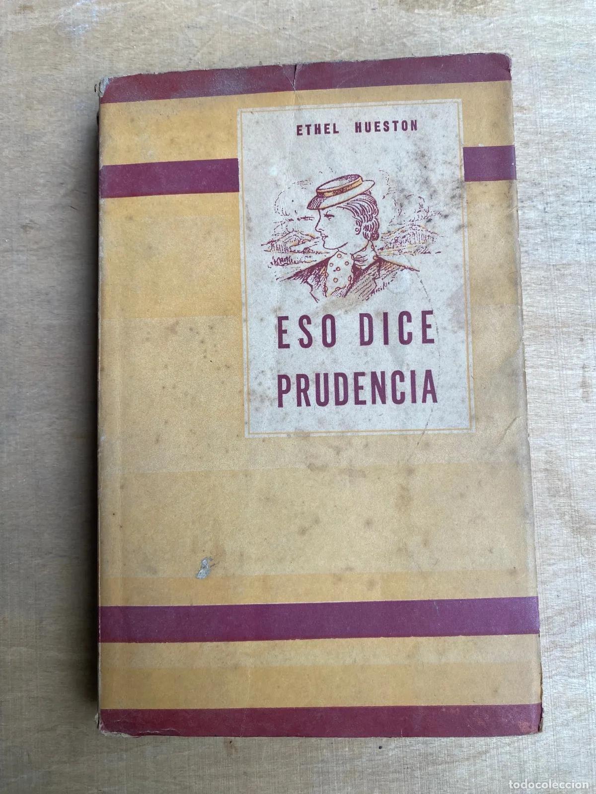 books: Ethel Hueston - Eso dice Prudencia