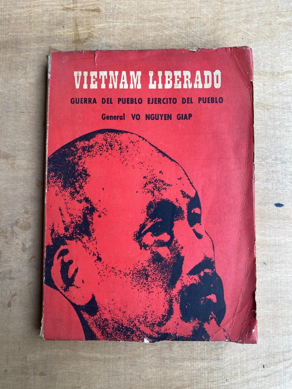 books: Vo Nguyen Giap - Vietnam liberado