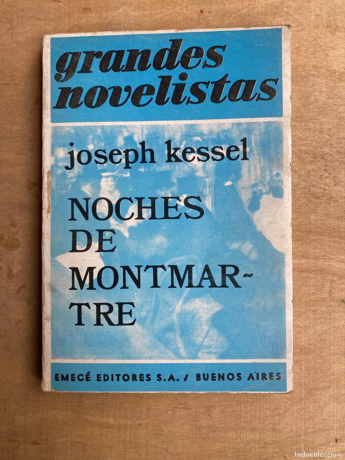 Libros: Joseph Kessel - Noches de Montmartre - Foto 1
