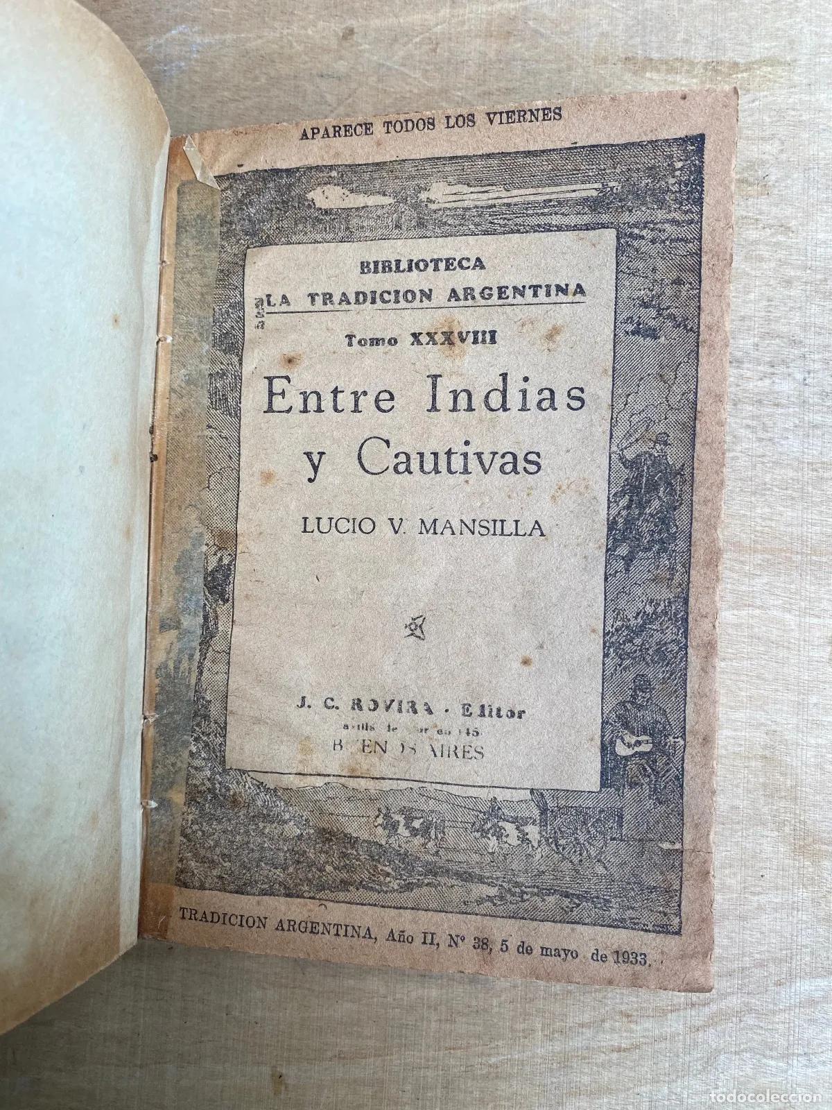 Libros: Lucio V. Mansilla - Entre indias y cautivas - Foto 1