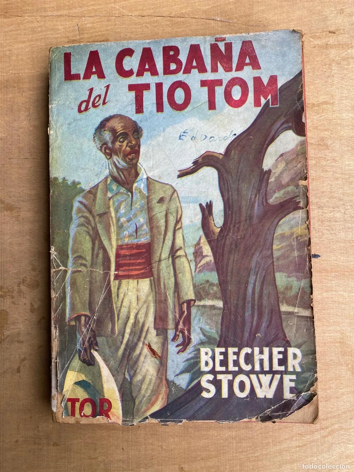 Libros: Harriet Beecher Stowe - La caba�a del Tio Tom - Foto 1