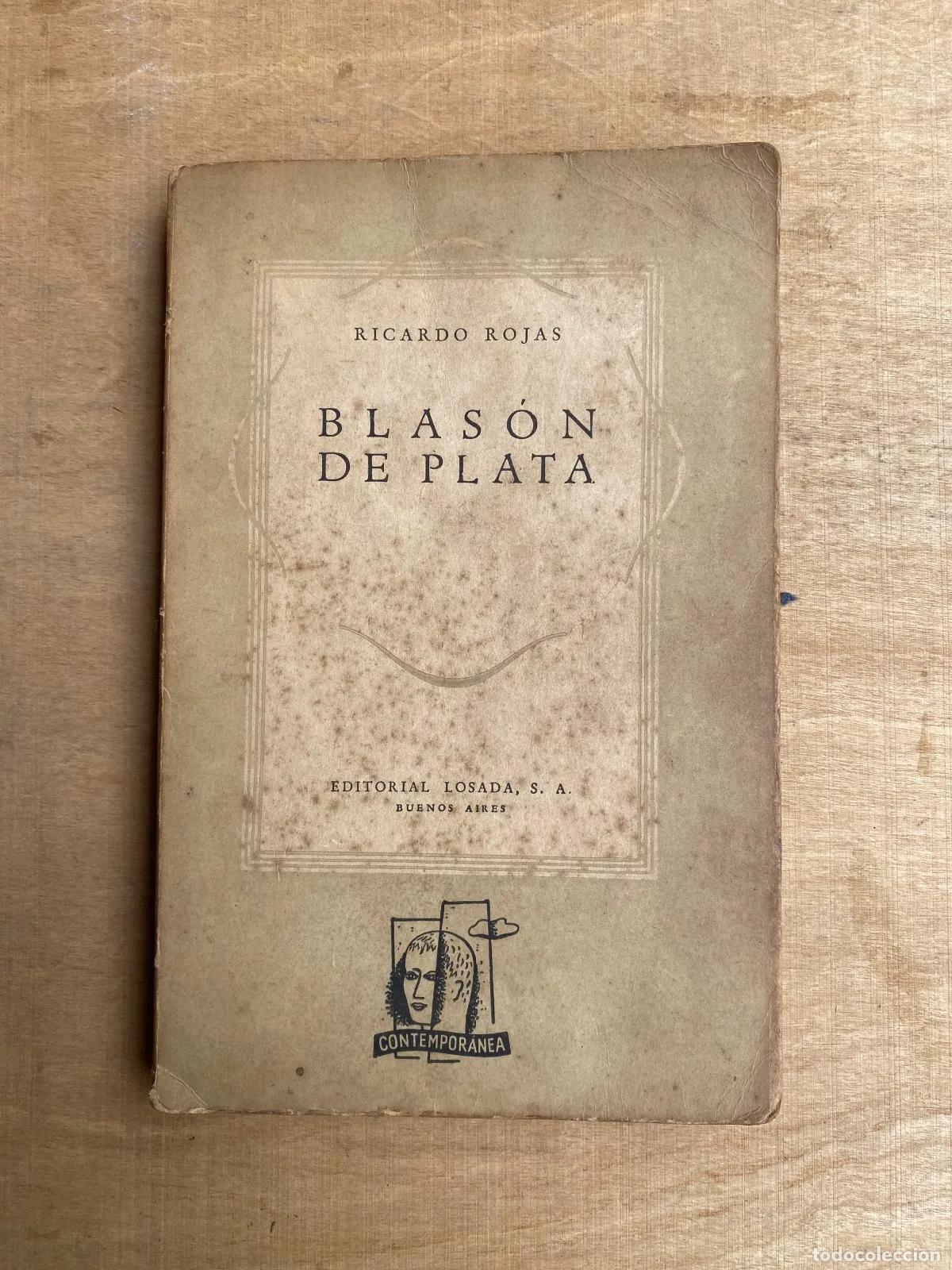 Libros: Ricardo Rojas - Blason de plata - Foto 1