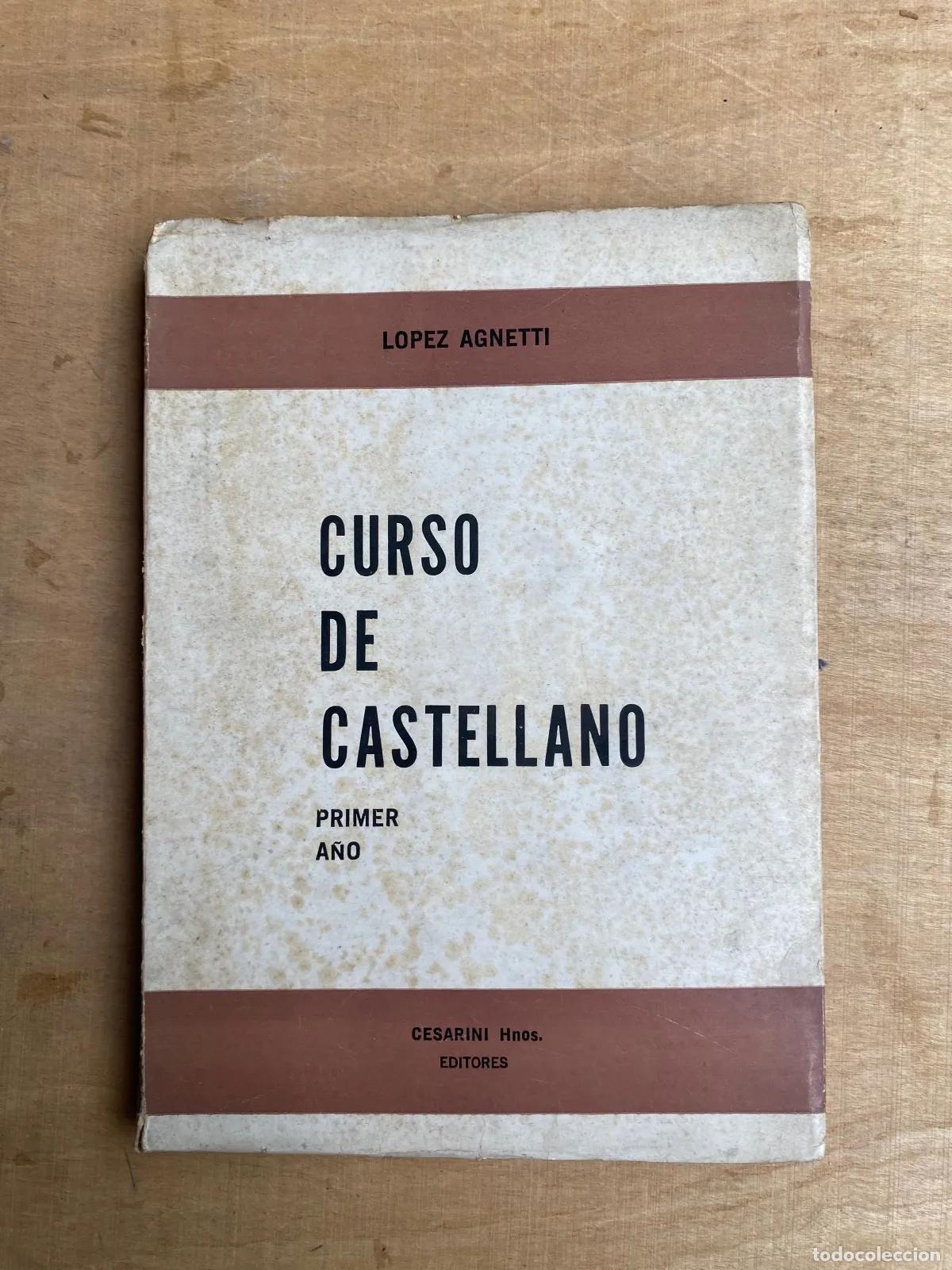 Libros: Horacio Lopez Agnetti - Curso de castellano - Foto 1