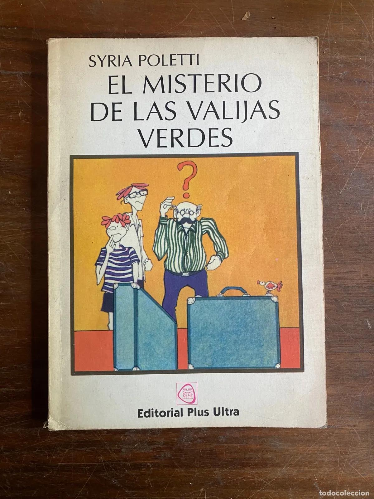 Libros: Syria Poletti - El misterio de las valijas verdes - Foto 1