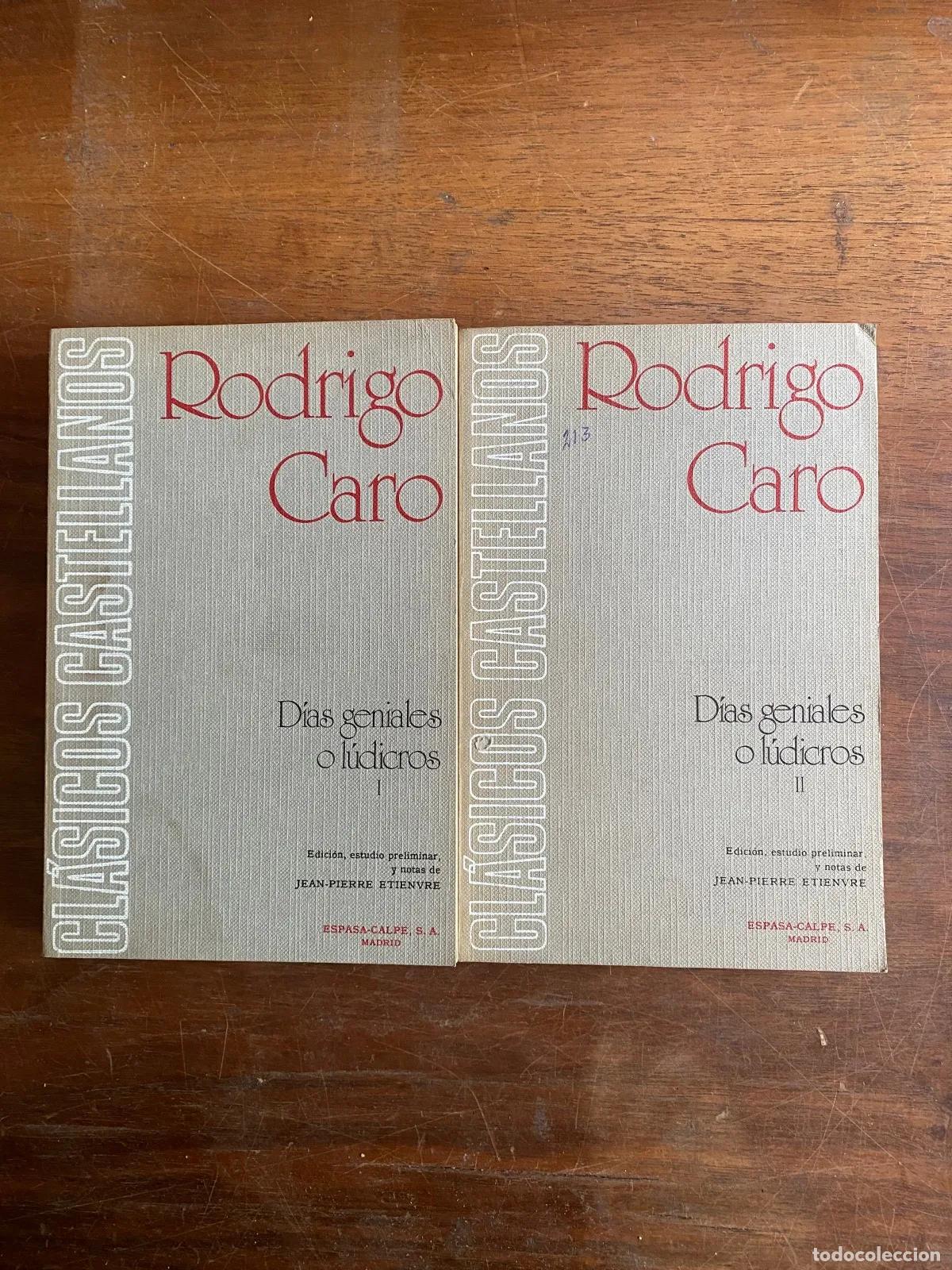 Libros: Rodrigo Caro - Dias geniales o ludricos