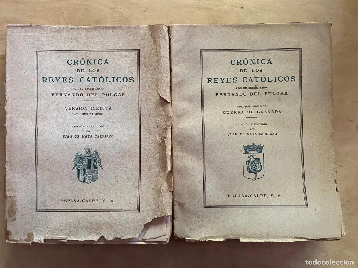 Livres: Fernando del Pulgar - Cronica de los Reyes Catolicos