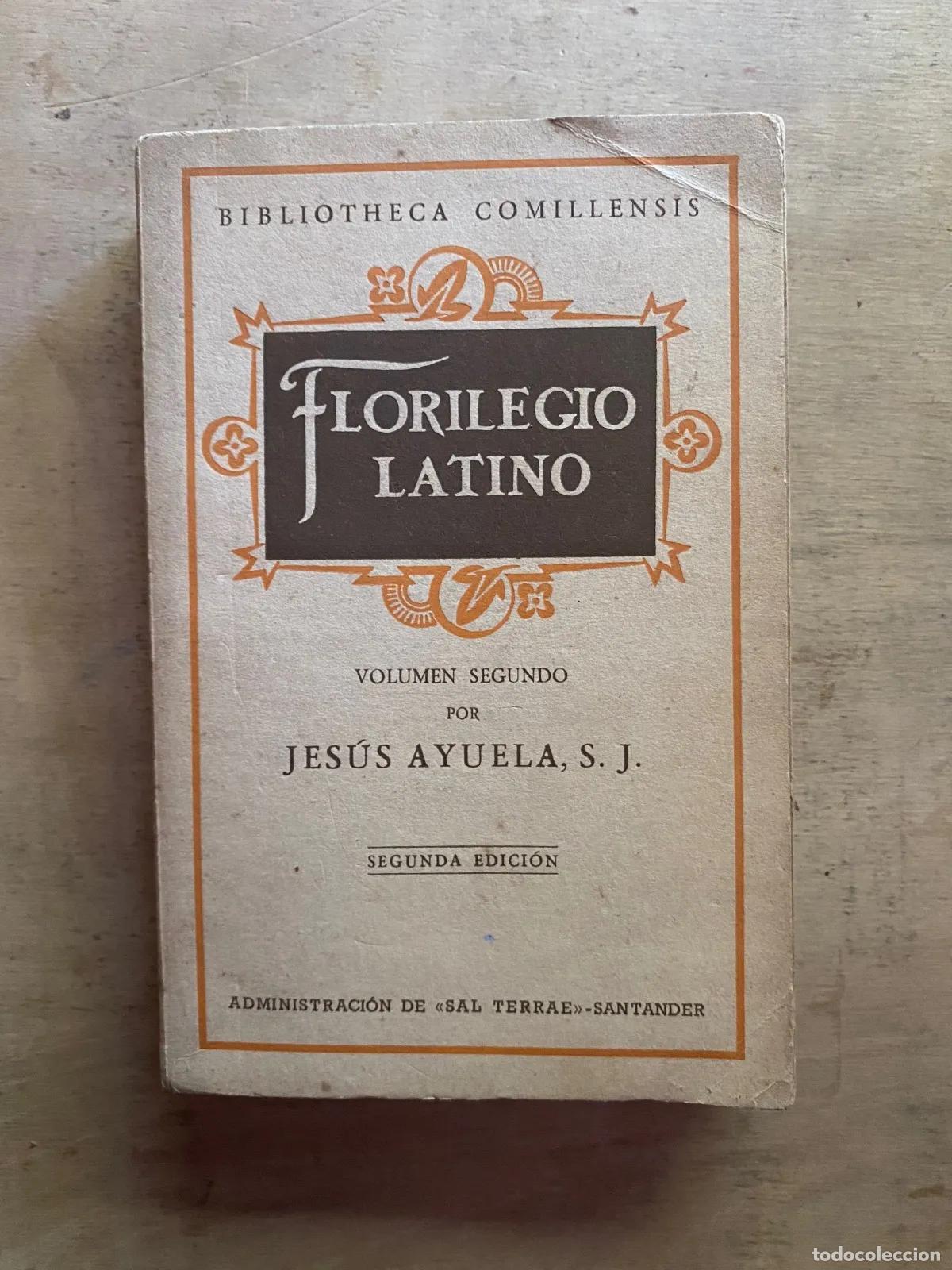 Livres: Jesus Ayuela - Florilegio latino