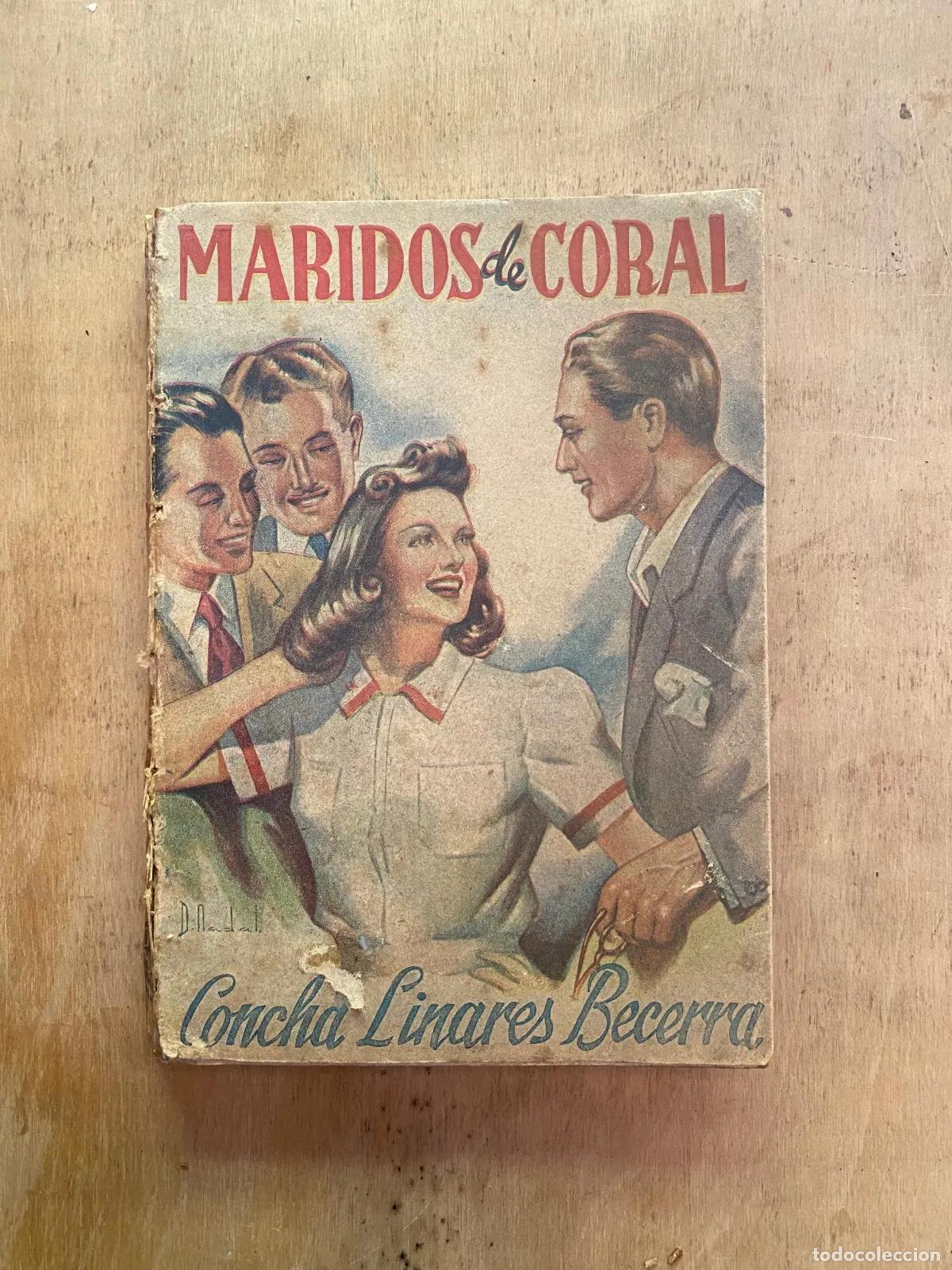 Libros: Concha Linares Becerra - Maridos de coral - Foto 1