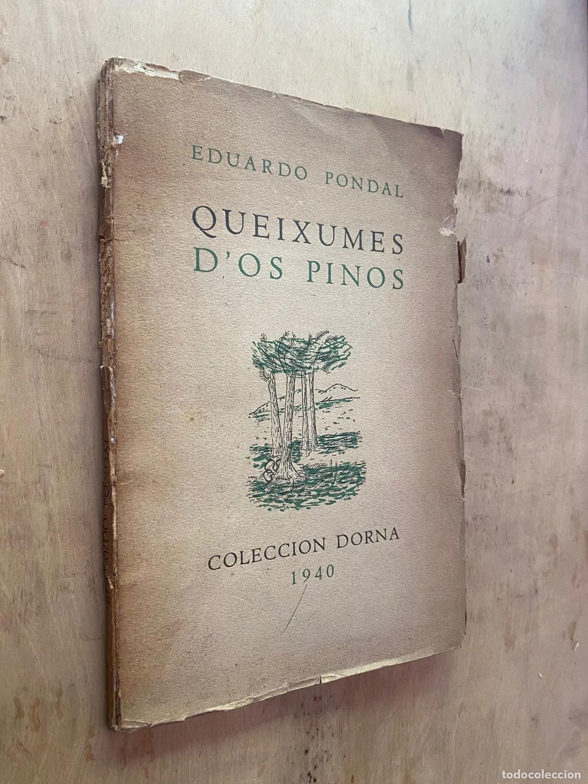 Libros: Eduardo Pondal - Queixumes d'os pinos