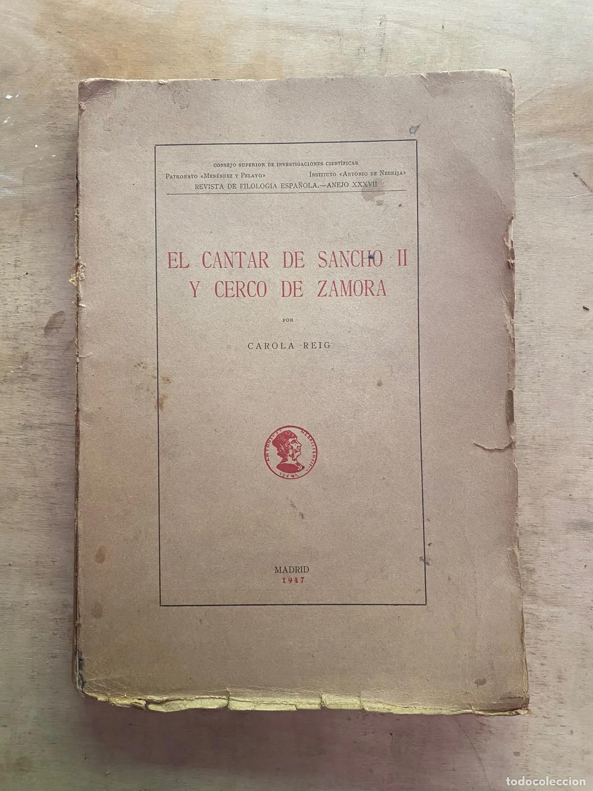 Libros: Carola Reig - El cantar de Sancho II y cerco de Zamora