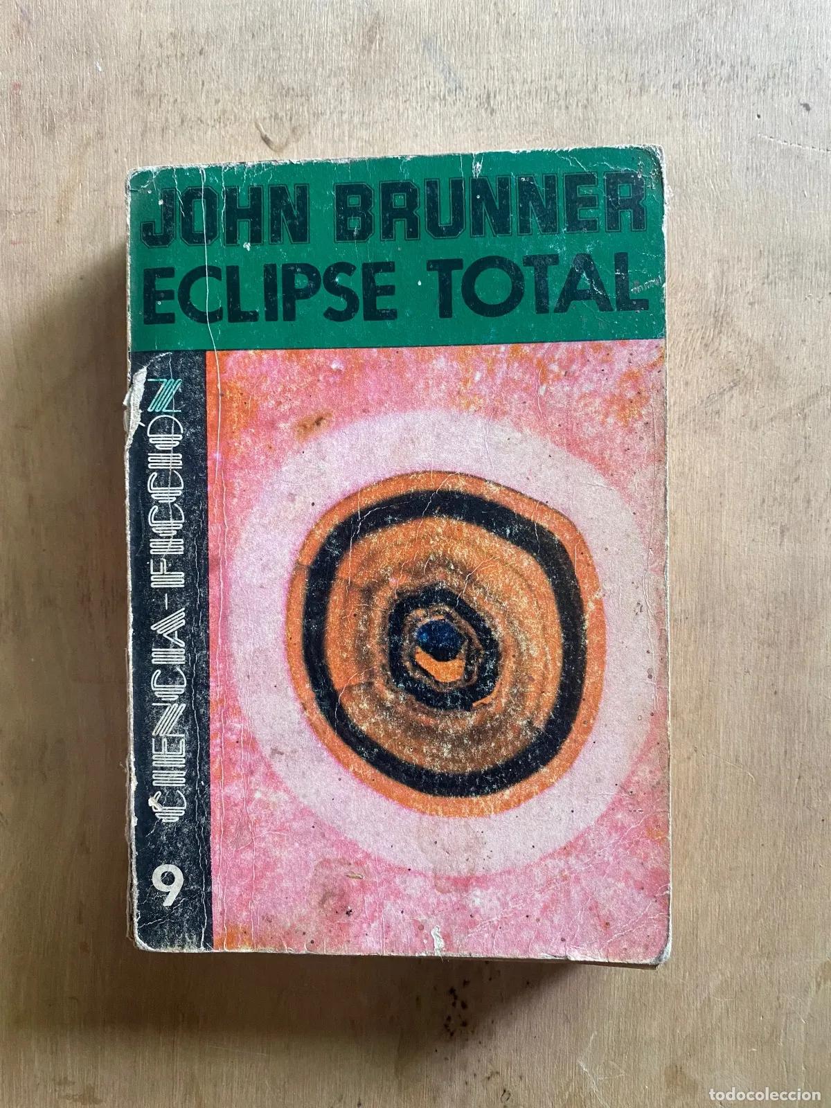 Libros: John Brunner - Eclipse total - Foto 1