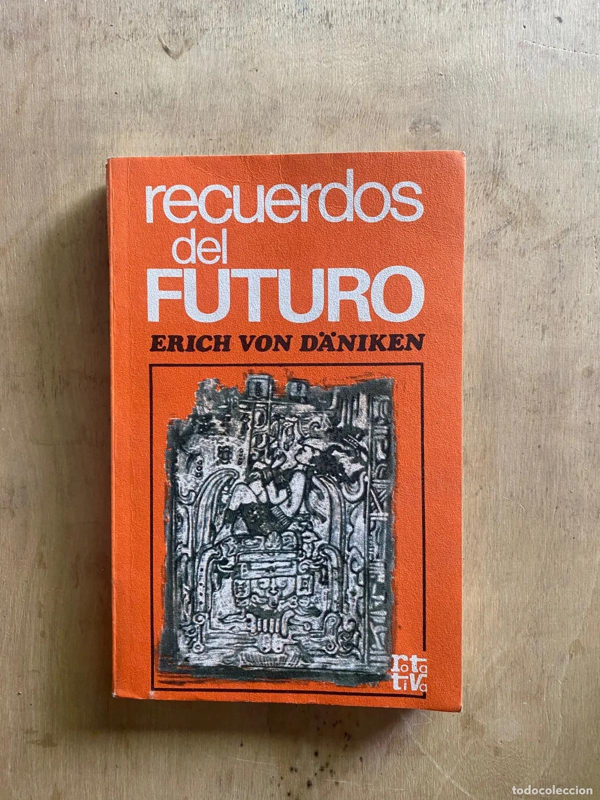 books: Erich von D�niken - Recuerdos del futuro