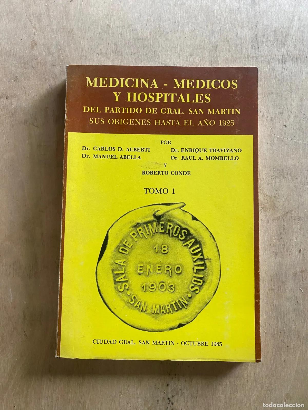 books: Carlos D. Alberti, Enrique Travizano, Manuel Abella, Raul A. Mombello y Roberto Conde - Medicina - M