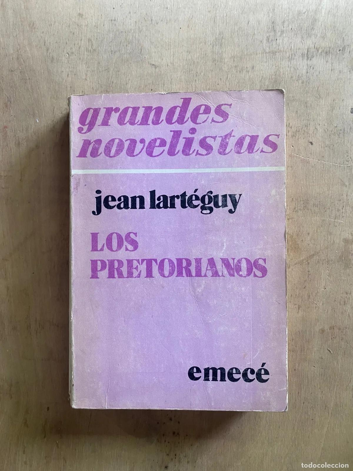 books: Jean Larteguy - Los pretorianos