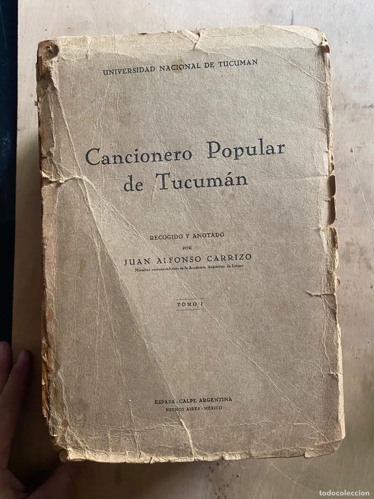 books: Juan Alfonso Carrizo - Cancionero Popular de Tucuman