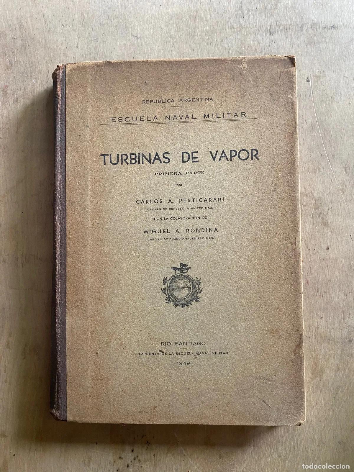 books: Carlos A. Perticarari - Turbinas de vapor