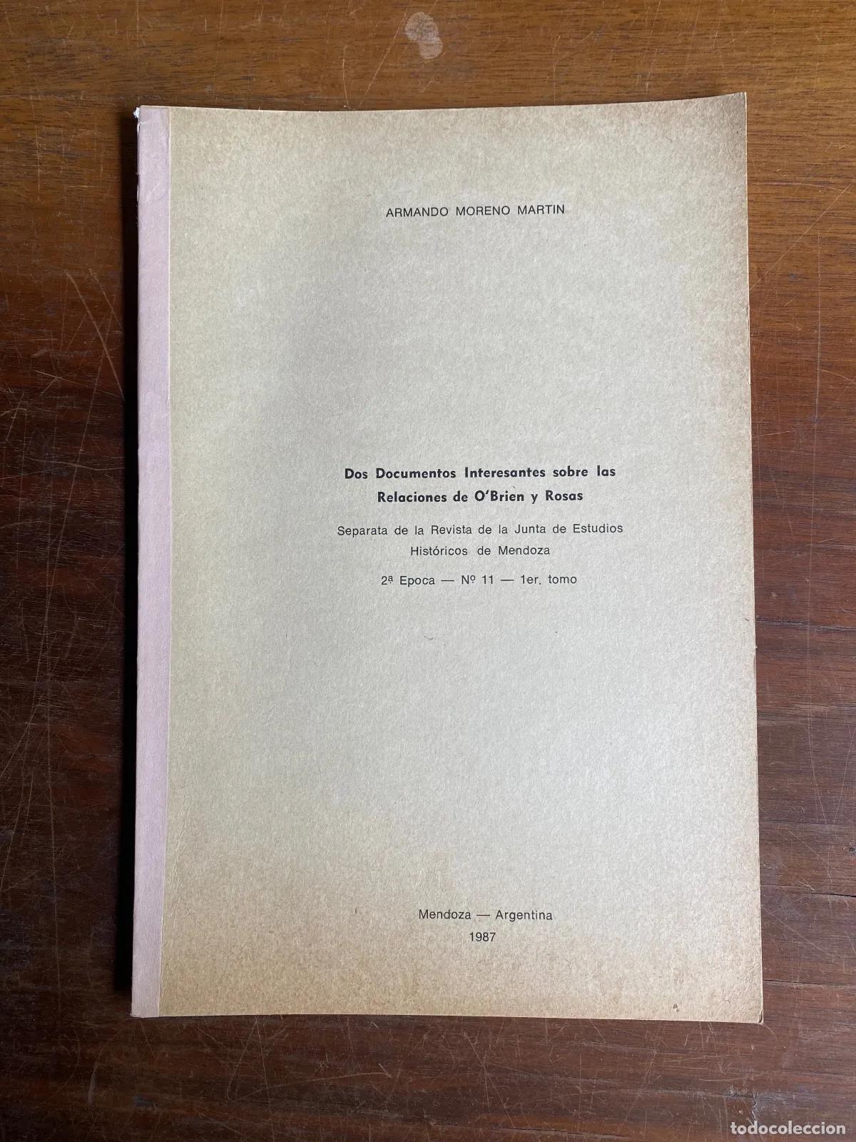 books: Armando Moreno Martin - Dos documentos interesantes sobre las relaciones de O'Brien y Rosas