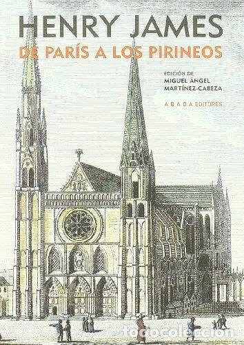 Libros: De Par&iacute;s a los Pirineos- 9788496775794