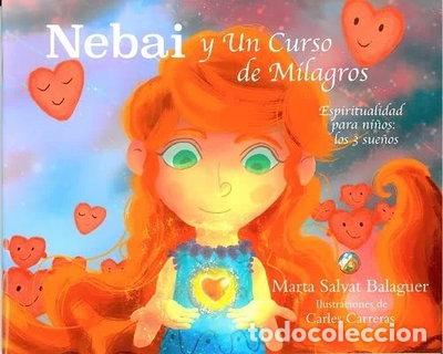 Libros: Nebai y un curso de milagros- 9788409329755