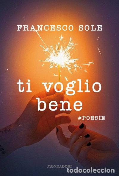 Libros: Ti voglio bene. #poesie- 9788804681946