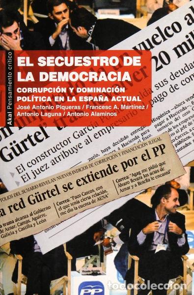 Libros: El secuestro de la democracia- 9788446034070 - Foto 1