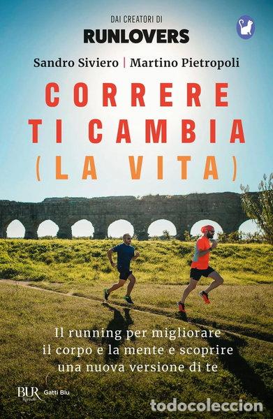 Livros em segunda m&atilde;o: Correre ti cambia (la vita)- 9788817183116