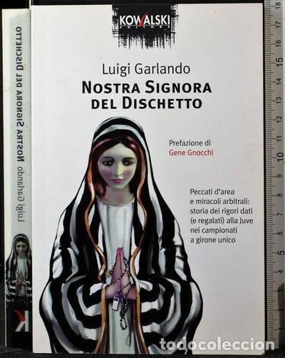 Livros em segunda m&atilde;o: Nostra signora del dischetto- 9788874967018
