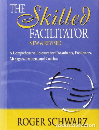 B&uuml;cher: The Skilled Facilitator- 9780787947231