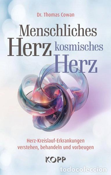 Libros: Menschliches Herz, kosmisches Herz- 9783989920439