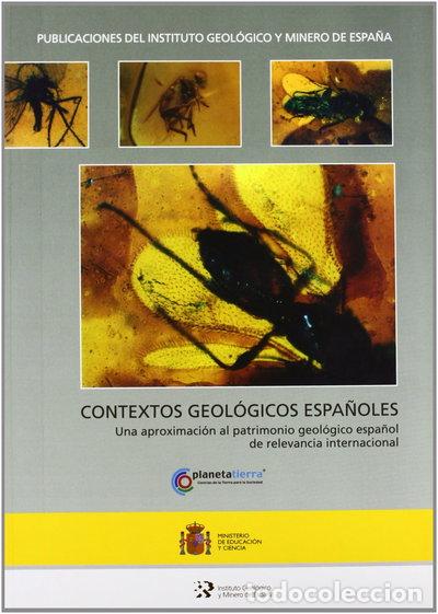 Libros: Contextos geol&oacute;gicos espa&ntilde;oles- 9788478407545