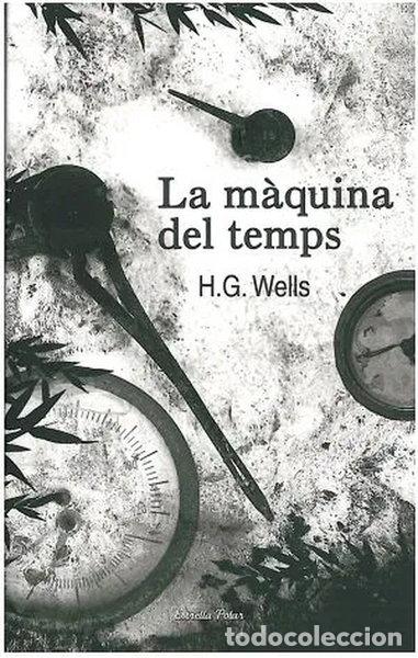 Libros: La m&aacute;quina del tiempo- 9788492790838