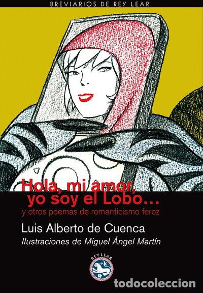 Libri di seconda mano: Hola, mi amor, yo soy el lobo- 9788492403141