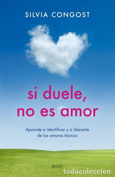 Libros: Si duele, no es amor- 9788408165583 - Foto 1